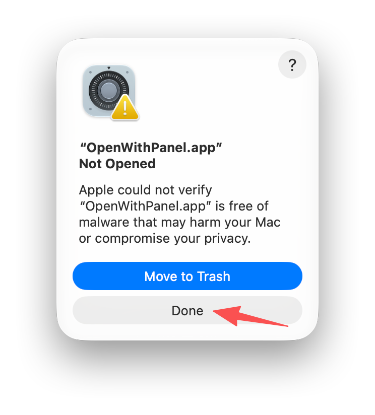 macOS 提示無法驗證 OpenWithPanel 的對話框,按一下完成按鈕